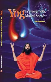 yog in synergy with medical science english in English by Acharya Balkrishna